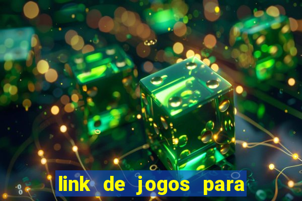 link de jogos para ganhar dinheiro